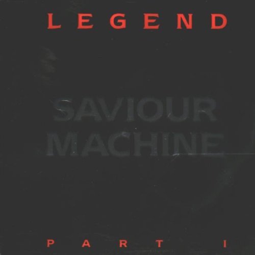 SAVIOUR MACHINE/VOL. 1-LEGEND